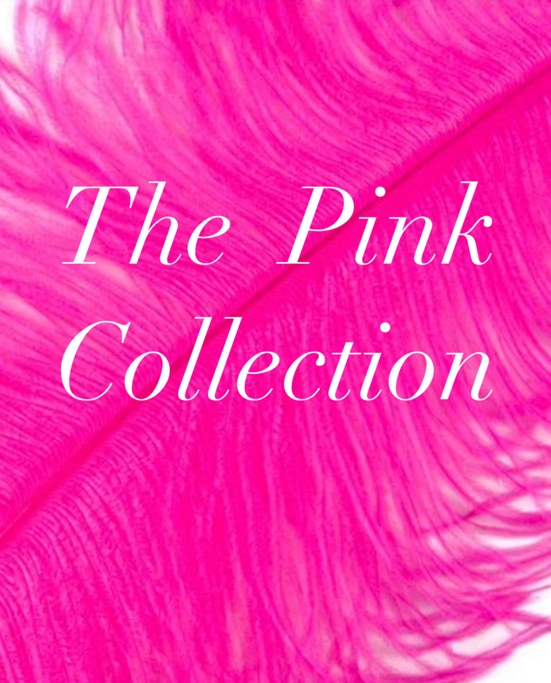 THE PINK COLLECTION